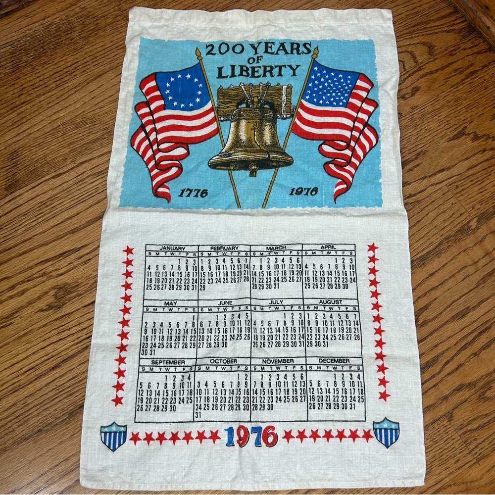 VTG 1976 200 YEARS OF LIBERTY Freedom Bell Calendar Linen Tea Towel